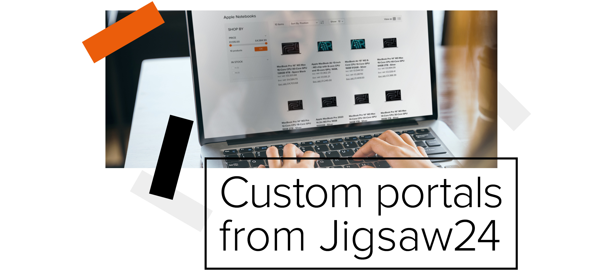 Custom portals from Jigsaw24